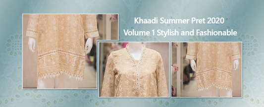 Latest Khaadi Summer Pret 2020 Volume 1 2020