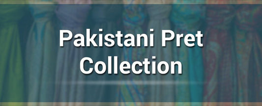Ready to wear Pakistani Pret collection
