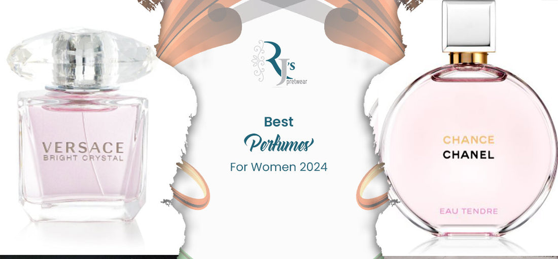 Best Perfumes For Women 2024