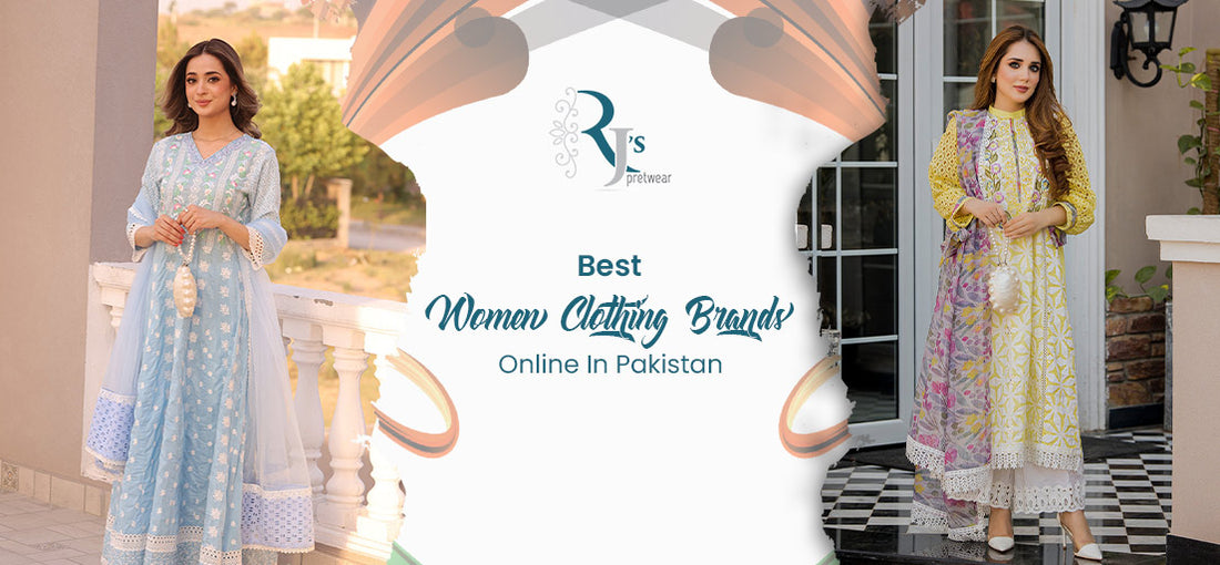 Best Women's Clothing Brands Online In Pakistan