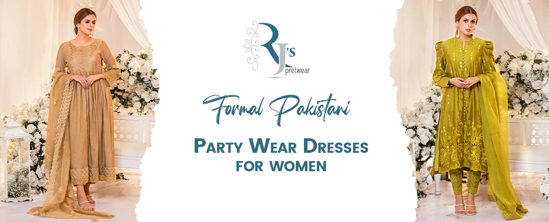 Formal Pakistani party wear dresses for women