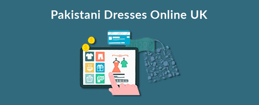 Ladies Pakistani Dresses Online UK | Ready Made Pakistani Clothes UK