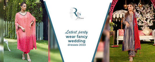 Latest party wear fancy wedding dresses 2023