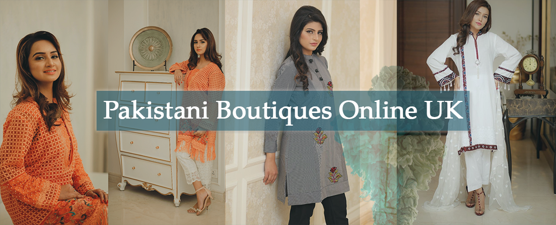 Pakistani Boutiques Online UK | Buy Pakistani Clothes Online in UK