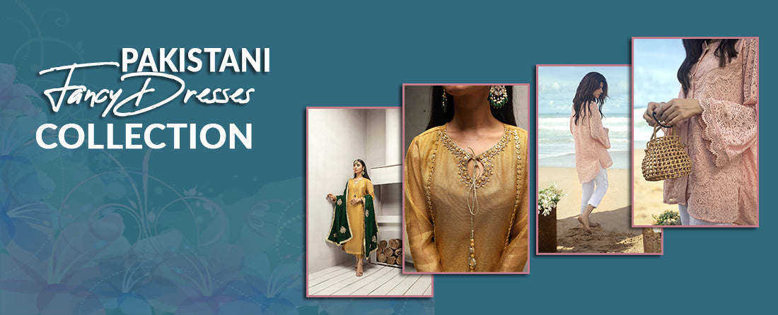 Pakistani Fancy Dresses Collection | Pakistani Wedding Party Dresses