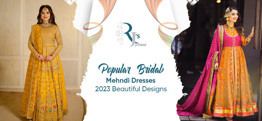 Popular Bridal Mehndi Dresses 2023 Beautiful Designs