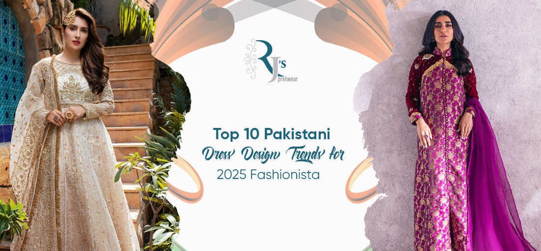 Pakistani Dress Design Trends 