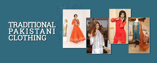 Traditional Pakistani Clothing |Pakistani Traditional Dress Female