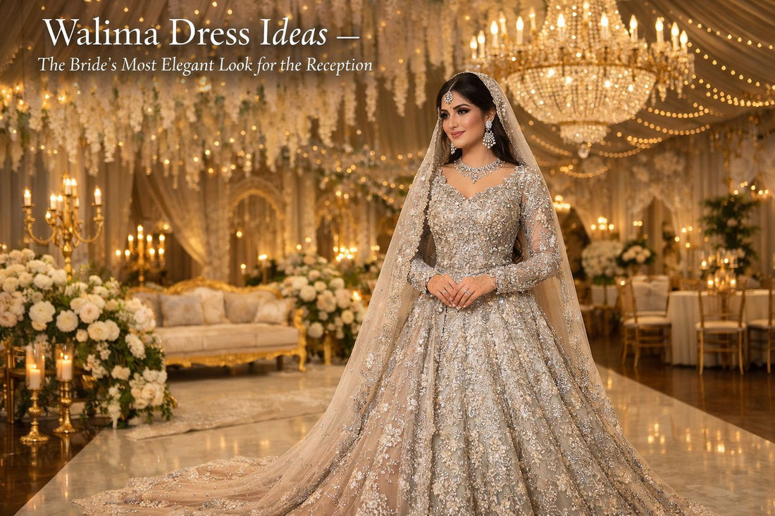 Walima Dress Ideas