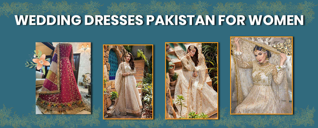 Wedding Dresses Pakistan for Women | Online Pakistani Bridal Lehenga