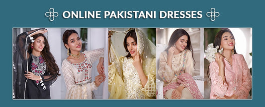 Online Pakistani Dresses| Ready-made Pakistani Dress Online Pakistan